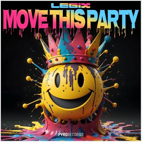  LEGIX - Move This Party (Extended) (2024) 