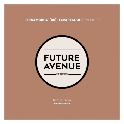  Pernambuco (BR) & Tavaresgui - Remember (2025) 