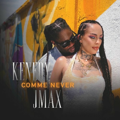  K&#233;n&#233;dy (Ft. Jmax) - Comme Never (2025) 