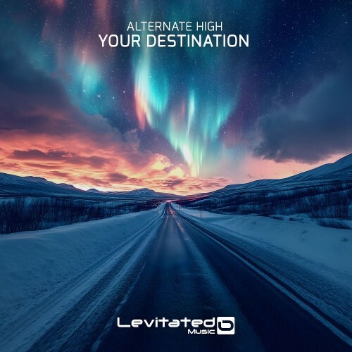 Alternate High — Your Destination (2026)