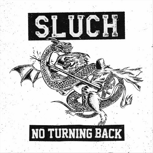 Sluch - No Turning Back (2025) Sluch - No Turning Back (2025)