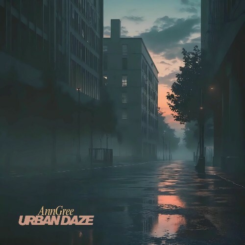  Anngree - Urban Daze (2025) 