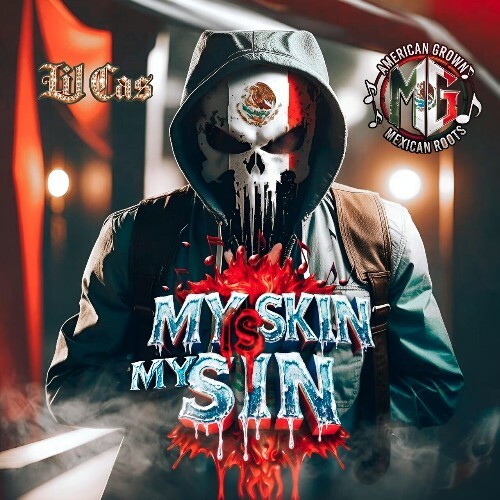  Lil Cas - My Skin Is My Sin (2025) 