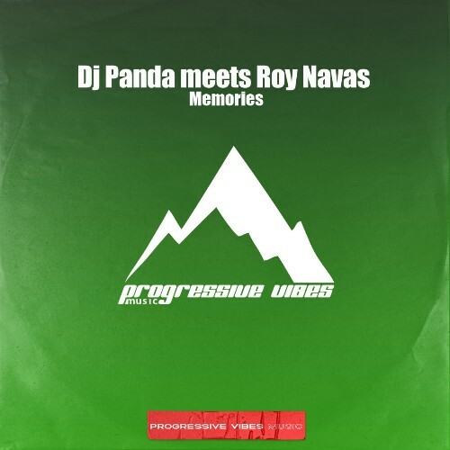  DJ Panda meets Roy Navas - Memories (2024) 