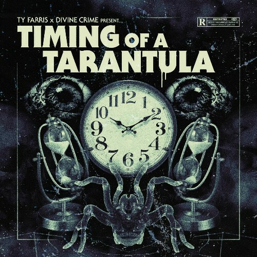 Ty Farris x Divine Crime - Timing Of A Tarantula (2025)