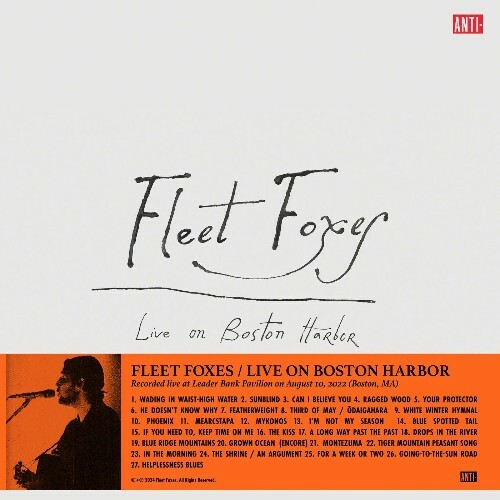  Fleet Foxes - Live On Boston Harbor (2024) 