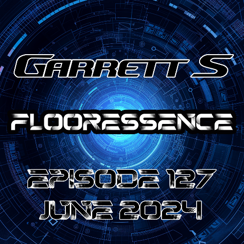 VA - Garrett S - Flooressence 127 (2024-06-27) (MP3) MEUC58D_o