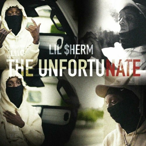  Lil $herm - The Unfortunate (2024) 