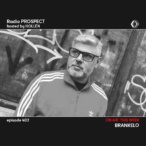  Brankelo - Radio Prospect 402 (2026-06-08) 