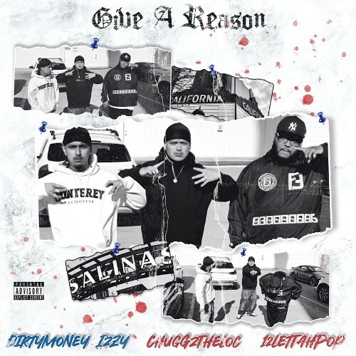  DirtyMoneyIzzy - Give A Reason (Feat. 12LettahPop & ChuggzTheLoc) (2026) 