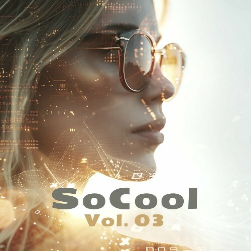  So Cool Vol. 03 (2024) 