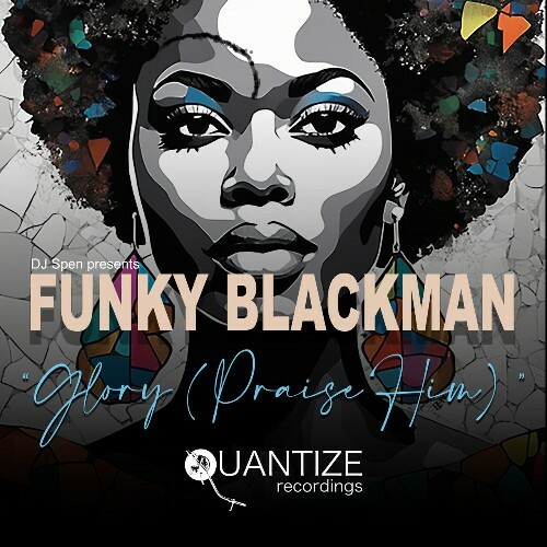  Funky Blackman - Glory (Praise Him) (2024) 