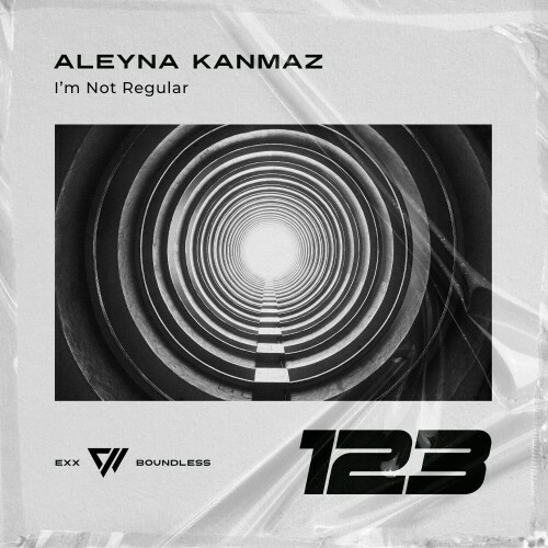  Aleyna Kanmaz - I'm Not Regular (2024) 