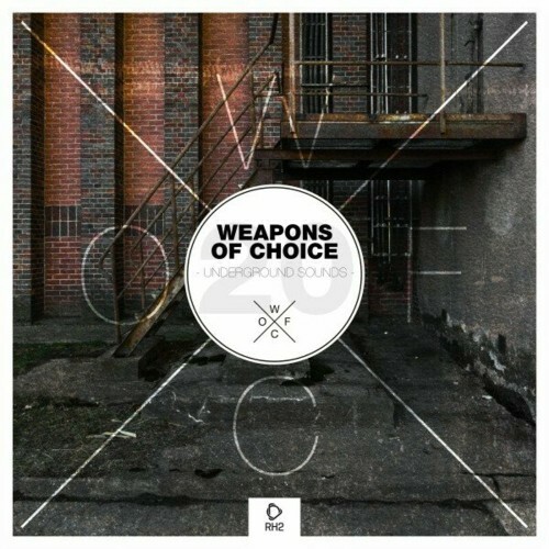  Weapons of Choice - Underground Sounds, Vol. 20 (2024) 