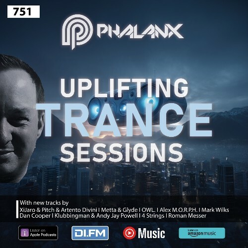  Dj Phalanx - Uplifting Trance Sessions Ep. 751 (2025-06-11) 