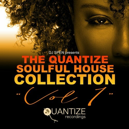  Quantize Soulful House Collection Vol. 1 - Compiled & Mixed By Ren&#233;e Melendez (2023) 