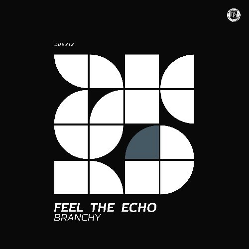  Branchy - Feel The Echo (2026) 