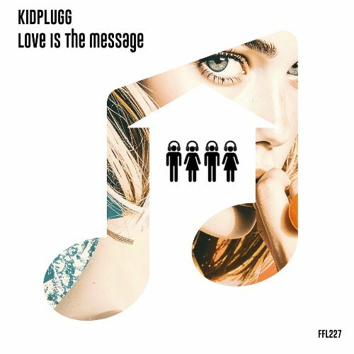  KidPlugg - Love is the Message (2026) 