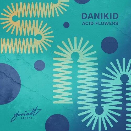  Danikid - Acid Flowers (2024) 