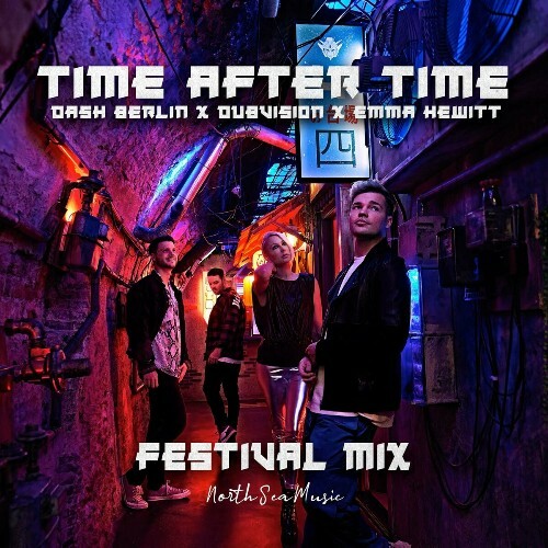  Dash Berlin & Dubvision & Emma Hewitt - Time After Time (Festival Mix) (2023) 