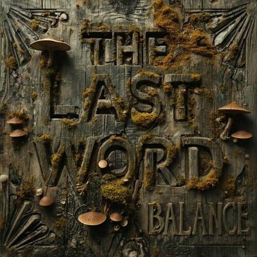  Balance - The Last Word (2025) 