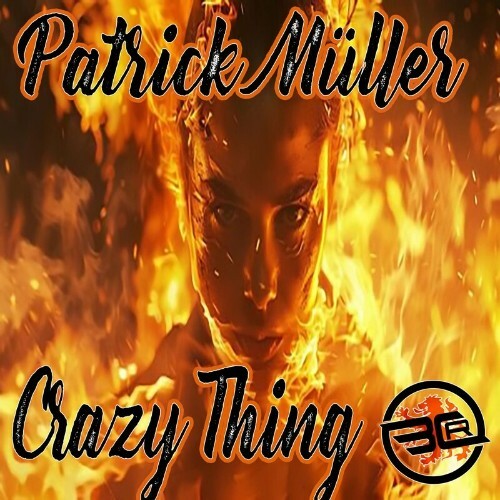  Patrick Mueller - Crazy Thing (2025) 