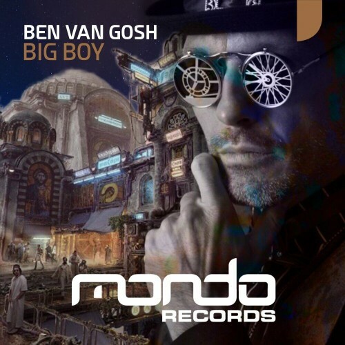  Ben van Gosh - Big Boy (2023) 
