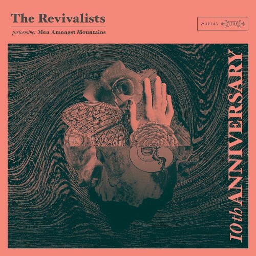  The Revivalists - Men Amongst Mountains (10th Anniversary Edition) (2025) 