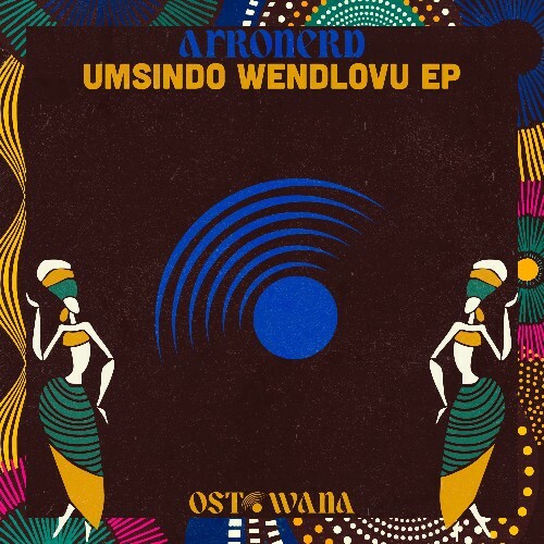  AfroNerd - Umsindo Wendlovu (2024) 
