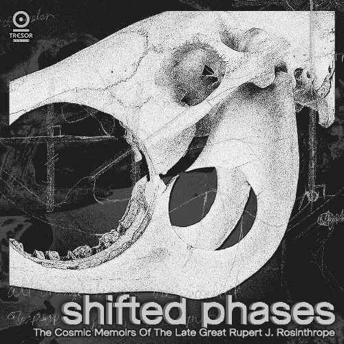  Shifted Phases - The Cosmic Memoirs Of The Late Great Rupert J. Rosinthrope (2023) 
