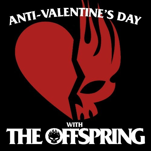  The Offspring - Anti-Valentine's Day With The Offspring (2025) 