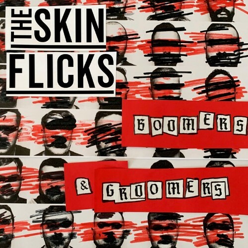  The Skinflicks - Boomers And Groomers (2025) 