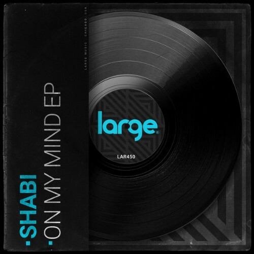  Shabi - On My Mind (2025) 