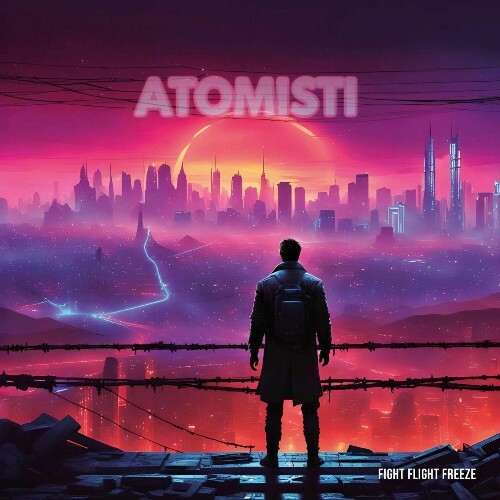  Atomisti - Fight Flight Freeze (2025) 