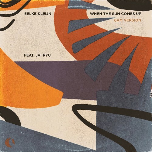  Eelke Kleijn ft. JAI RYU - When The Sun Comes Up (2024) 