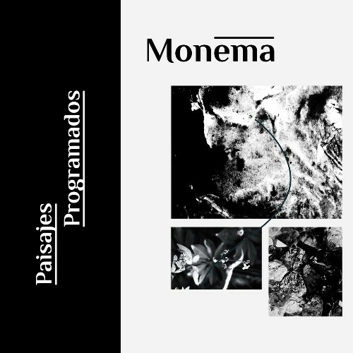 Monema - Paisajes Programados (2024)