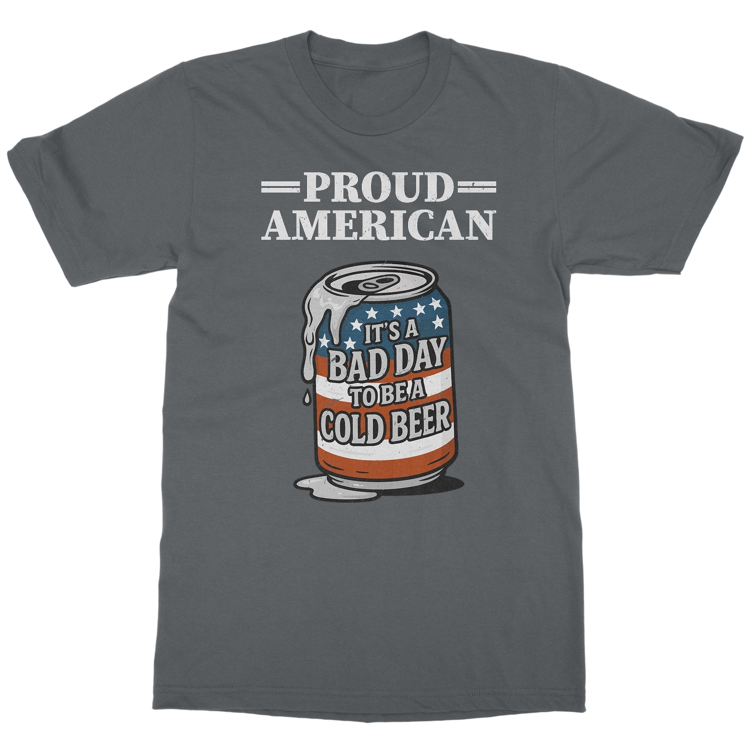 Proud American Bad Day To Be A Beer - 4th of July Unisex T-Shirt - Picture 9 of 9