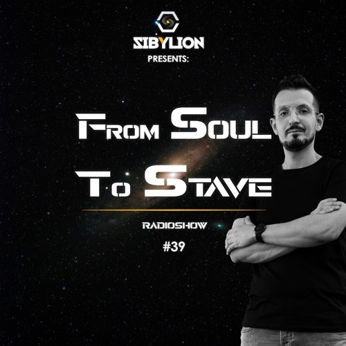 Sibylion - From Soul To Stave Radioshow 069 (2024-12-02)