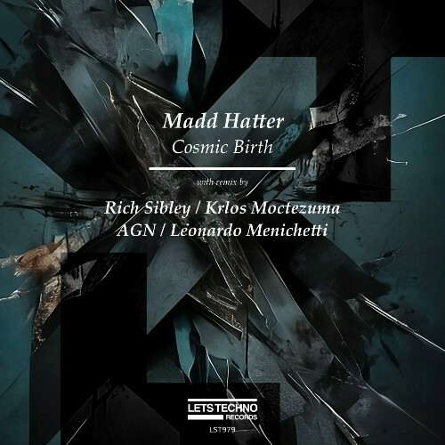  Madd Hatter - Cosmic Birth (2024) 