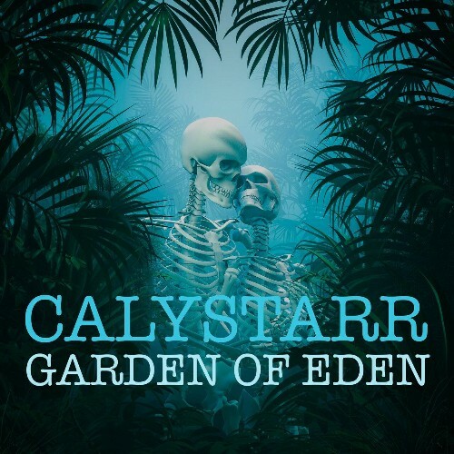  Calystarr - Garden of Eden (2024) 