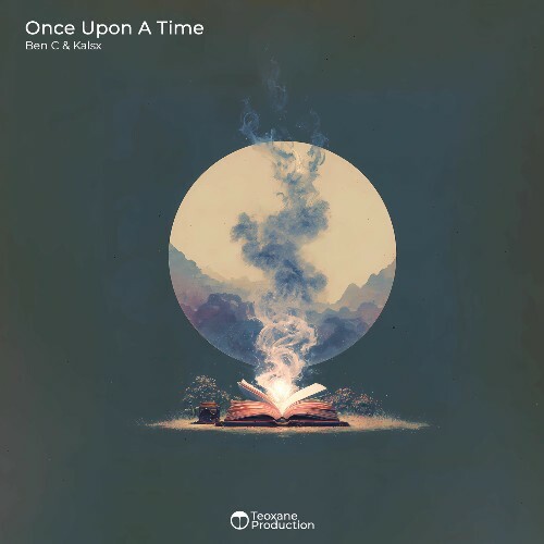 Ben C & Kalsx - Once Upon A Time (2025) Ben C & Kalsx - Once Upon A Time (2025)