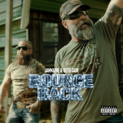  JamWayne & Keith Cash - Bounce Back (2026) 