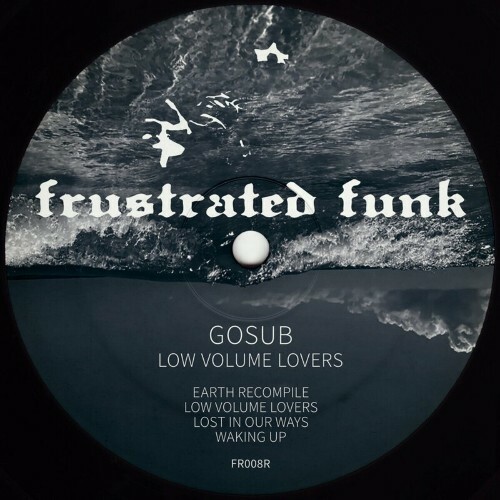  Gosub - Low Volume Lovers (2024 Remastered) (2024) 