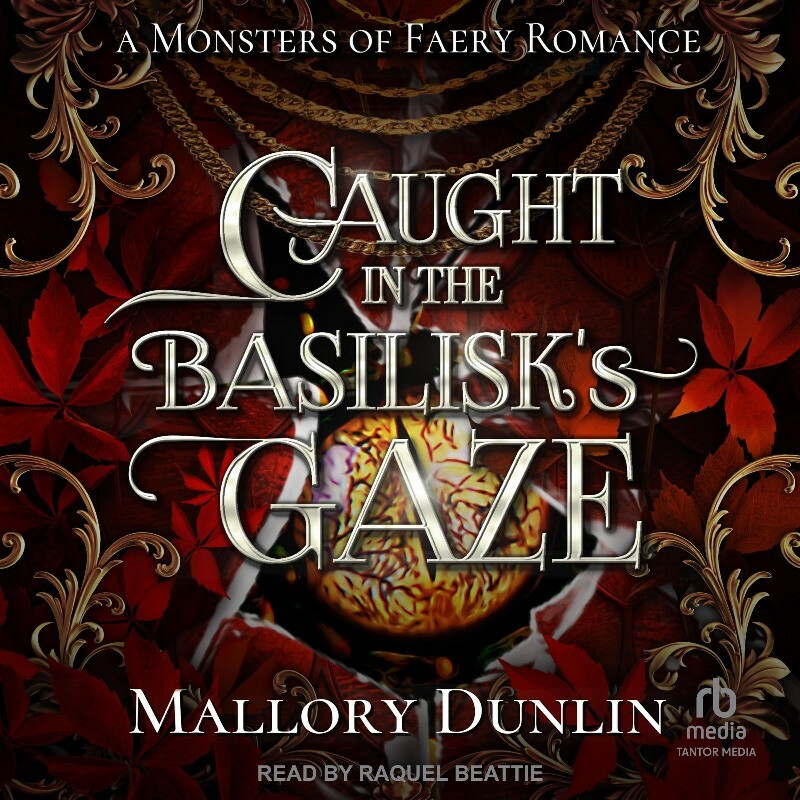 Caught In The Basilisk's Gaze Mallory Dunlin (Mallory Dunlin)