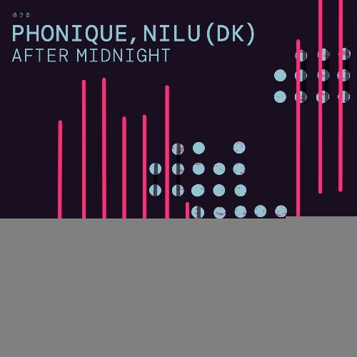  Phonique, NILU (DK) - After Midnight (2025) 