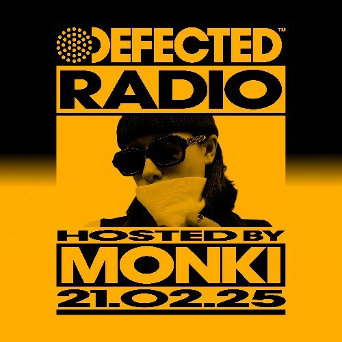  Monki - Defected In The House (25 February 2025) (2025-02-25) 