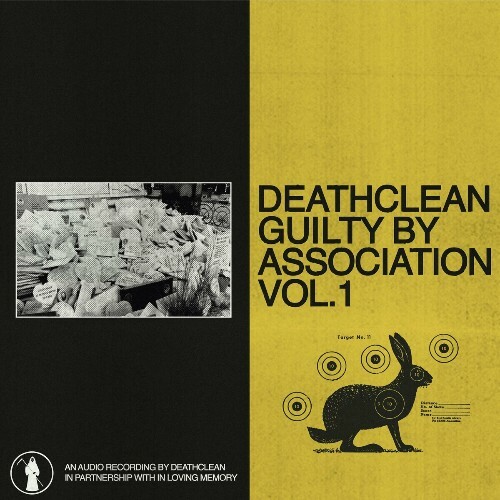  Deathclean - Guilty By Association, Vol. 1 (2025) 