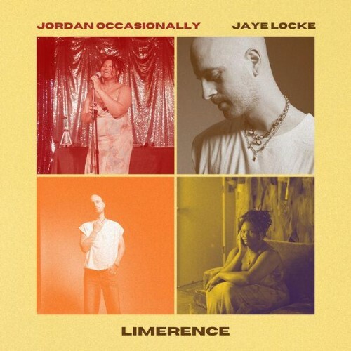  Jordan Occasionally, Jaye Locke - Limerence (2026) 