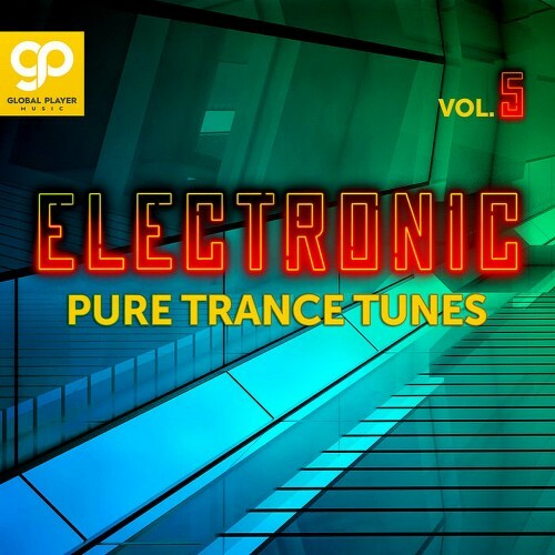 Electronic Pure Trance Tunes Vol 5 (2023) MP3