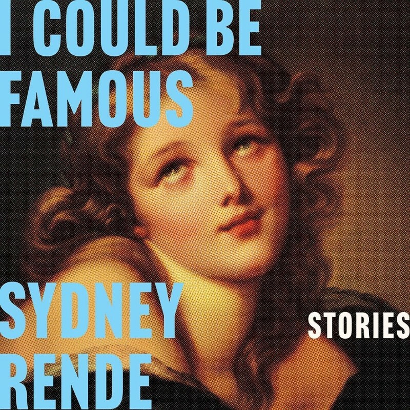 I Could Be Famous Sydney Rende (Rende, Sydney) I Could Be Famous Sydney Rende (Rende, Sydney)